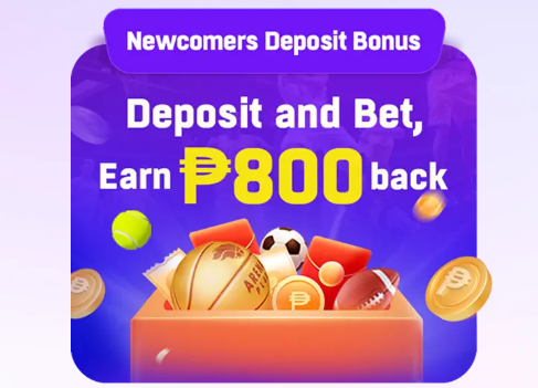 Newcomers Deposit Bonus:  Make a Deposit and Get Up to ₱800!