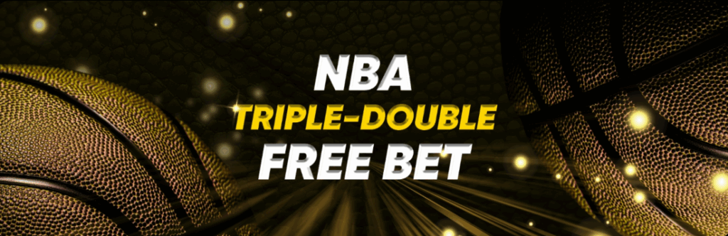 NBA Triple-Double Free Bet: Get Up to ₱2,500