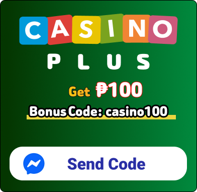 Casino Plus Get₱100 Bonus code: casino100 send code