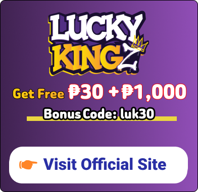 LuckyKingz Get free ₱30 + ₱1,000 Bonus code: luk30 Visit Official Site