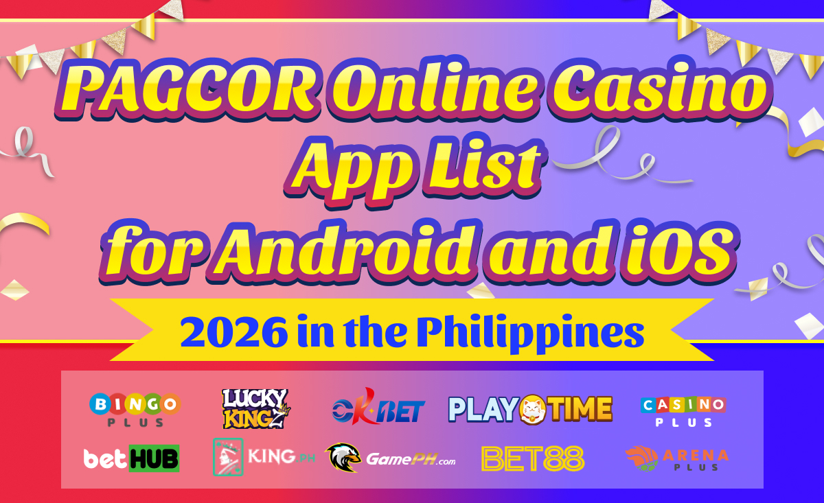 PAGCOR Online Casino App List for Android and iOS 2026 in the Philippines