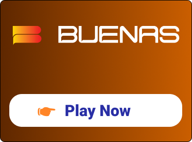 Buenas Play Now